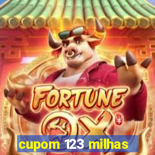 cupom 123 milhas